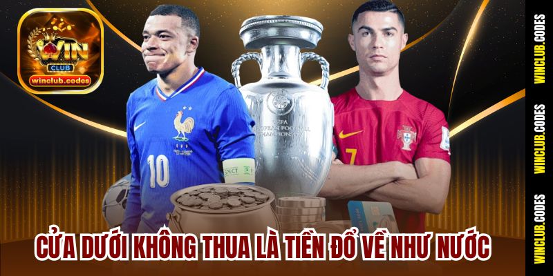 Cửa dưới không thua là tiền đổ về như nước