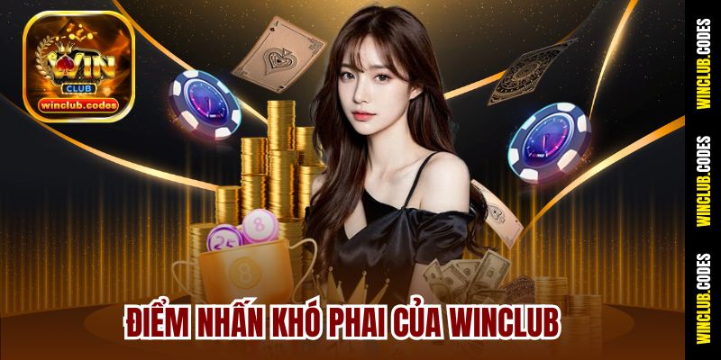 Điểm nhấn khó phai của Winclub