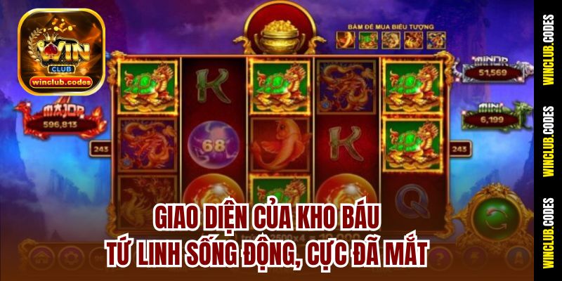 Giao diện của Kho Báu Tứ Linh sống động, cực đã mắt