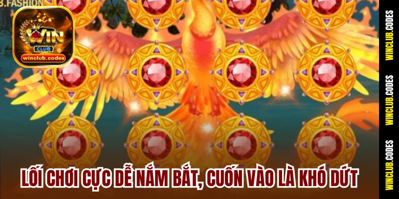 Lối chơi cực dễ nắm bắt, cuốn vào là khó dứt